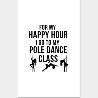 Happy Hour - Pole Dance Design Posters and Art